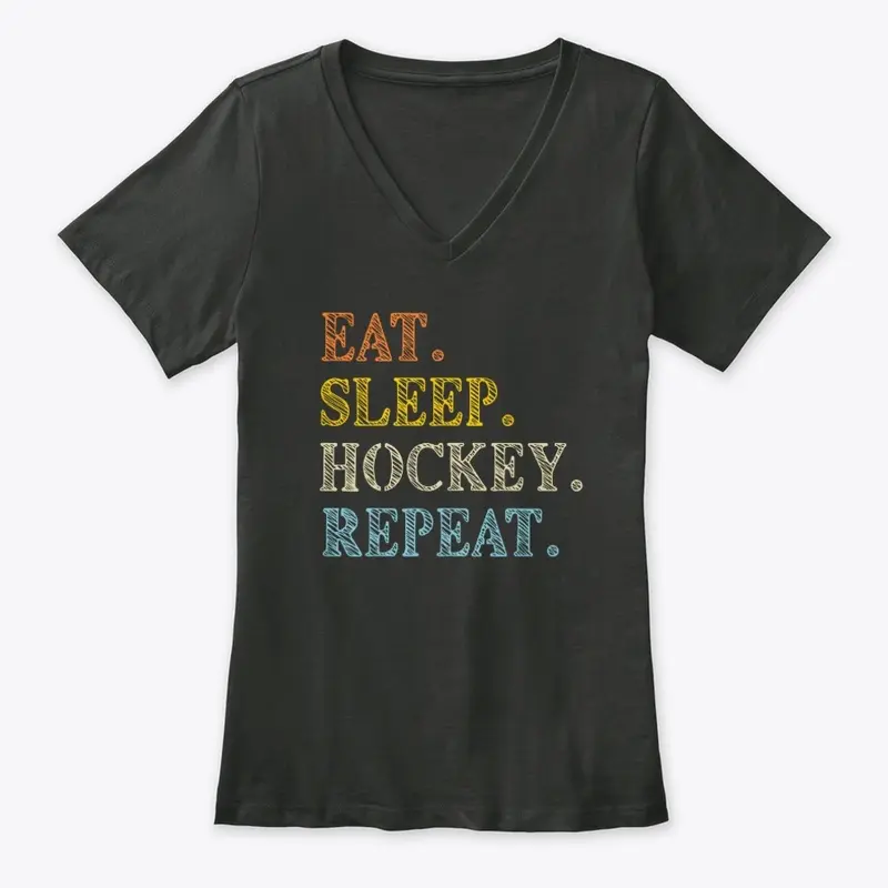 Eat Sleep Hockey Repeat, Ice Hockey