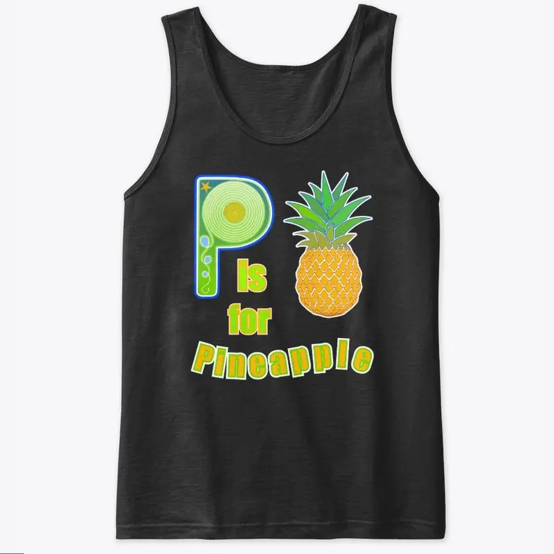 P For Pineapple