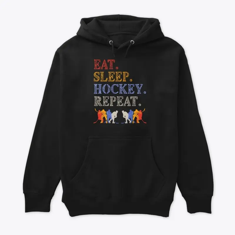 Eat Sleep Hockey Repeat, Hockey Players