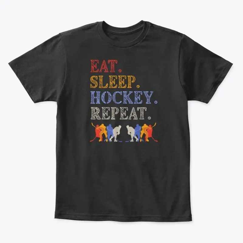 Eat Sleep Hockey Repeat, Hockey Players