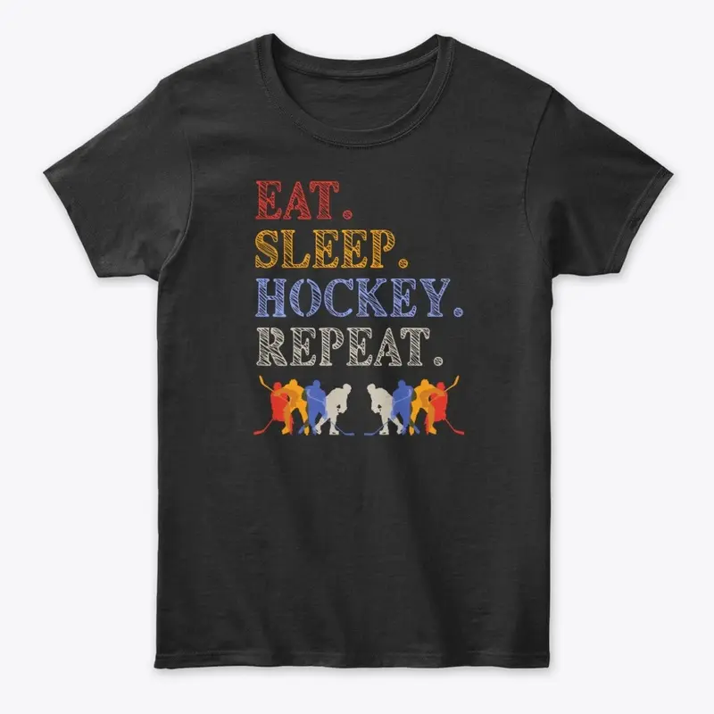 Eat Sleep Hockey Repeat, Hockey Players